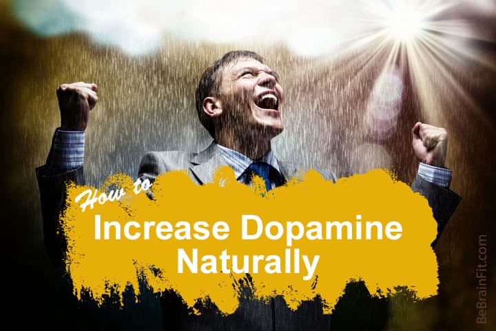 Increase Dopamine Naturally